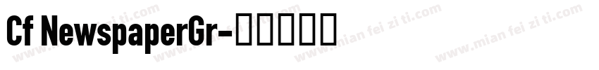 Cf NewspaperGr字体转换